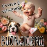 Buongiorno e Buon Venerdì